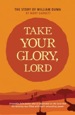 9781619583337 Take Your Glory Lord