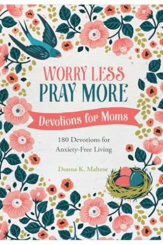 9781636093550 Worry Less Pray More Devotions For Moms