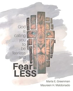 9781646454815 God Is Calling You To Be Fearless And To Fear Less