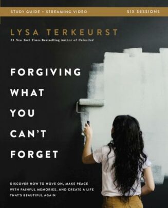 9780310146476 Forgiving What You Cant Forget Bible Study Guide Plus Streaming Video