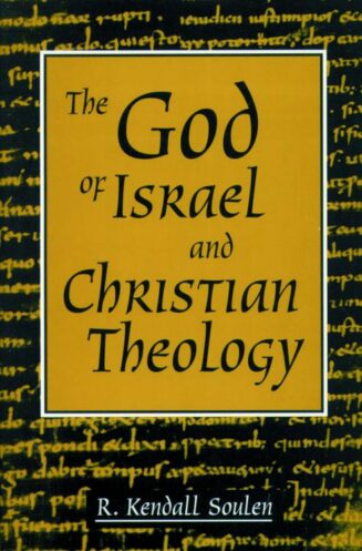 9780800628833 God Of Israel And Christian Theology