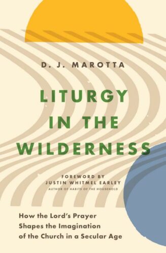 9780802428561 Liturgy In The Wilderness