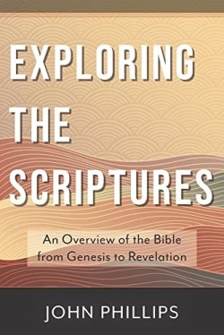 9780825445156 Exploring The Scriptures
