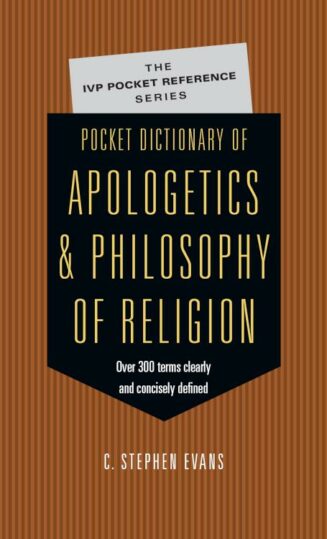 9780830814657 Pocket Dictionary Of Apologetics And Philosophy Of Religion