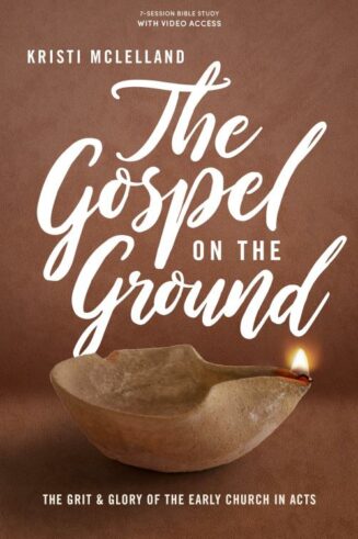 9781087748245 Gospel On The Ground Bible Study Book With Video Access