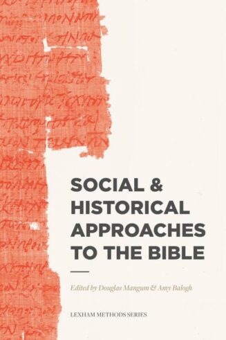 9781577996651 Social And Historical Approaches To The Bible