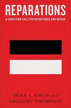 9781587435980 Reparations : A Christian Call For Repentance And Repair