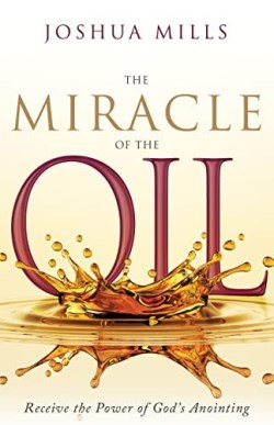 9781641239189 Miracle Of The Oil