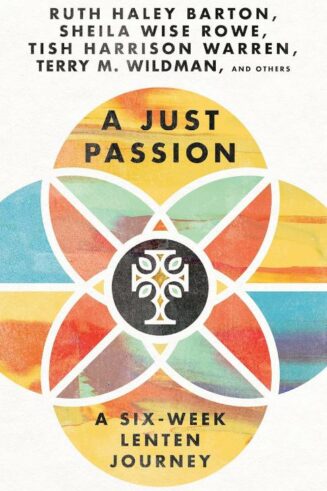 9781514006757 Just Passion : A Six-Week Lenten Journey