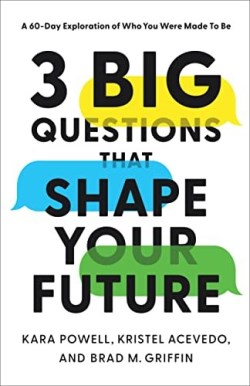 9781540902443 3 Big Questions That Shape Your Future