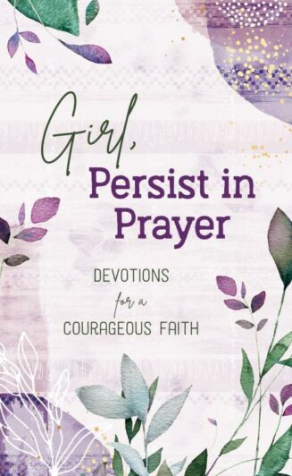 9781636094106 Girl Persist In Prayer