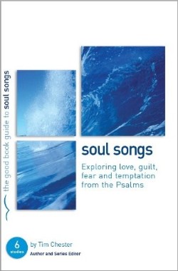 9781904889960 Psalms Soul Songs (Student/Study Guide)