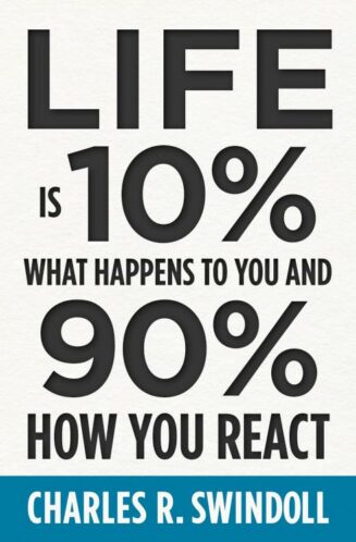 9781400333271 Life Is 10 Percent What Happens To You And 90 Percent How You React