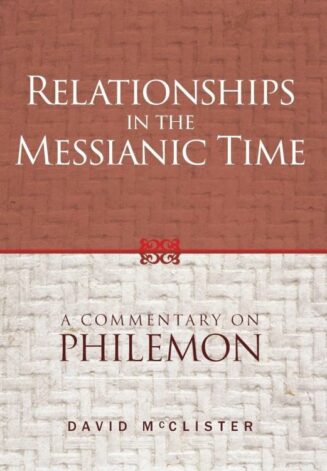 9781947929258 Relationships In The Messianic Time