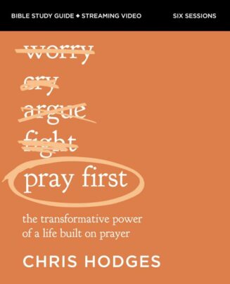 9780310158950 Pray First Study Guide Plus Streaming Video