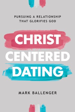 9780830784509 Christ Centered Dating