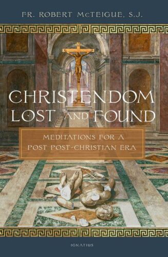 9781621645931 Christendom Lost And Found