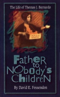 9780875086620 Father To Nobodys Children