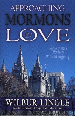 9780875087771 Approaching Mormons In Love