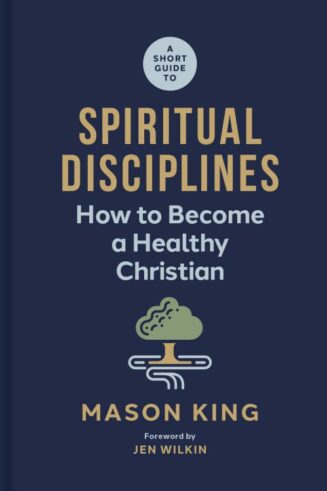 9781087768489 Short Guide To Spiritual Disciplines