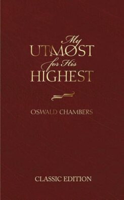 9780916441821 My Utmost For His Highest (Unabridged)