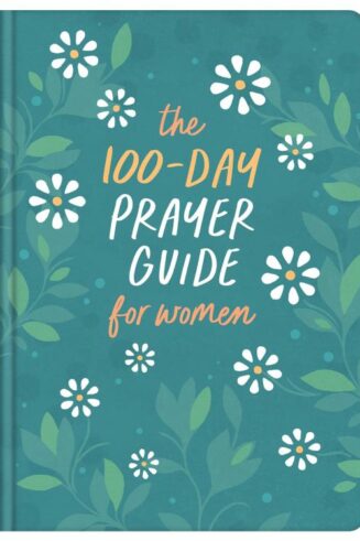 9781636092928 100 Day Prayer Guide For Women