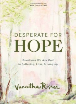 9781087775043 Desperate For Hope Bible Study Book With Video Access