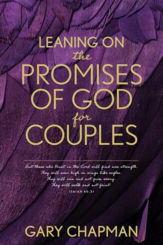 9781496450913 Leaning On The Promises Of God For Couples
