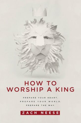 9781629985893 How To Worship A King