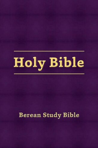 9781944757786 Berean Study Bible