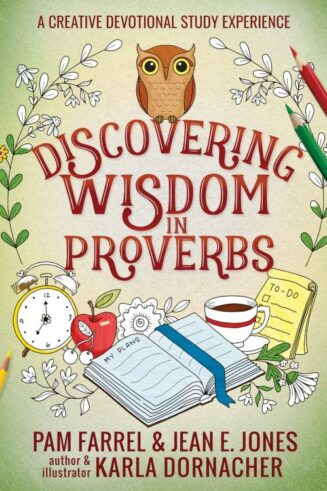 9780736981477 Discovering Wisdom In Proverbs