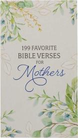 9781639522347 199 Favorite Bible Verses For Mothers