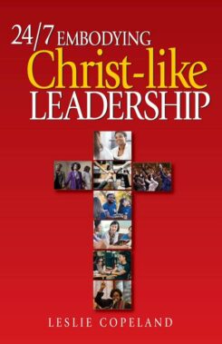 9780817018375 24 7 Embodying Christ Like Leadership