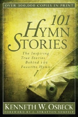 9780825442827 101 Hymn Stories