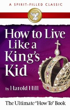 9780882703756 How To Live Like A Kings Kid (Revised)