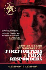 9780899570181 Stories Of Faith And Courage From Firefighters And First Responders