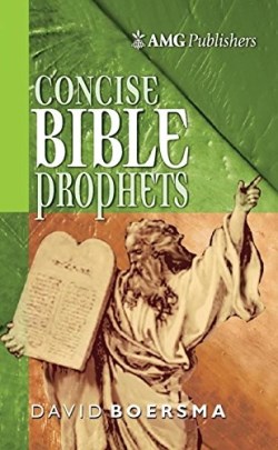 9780899575896 Concise Bible Prophets