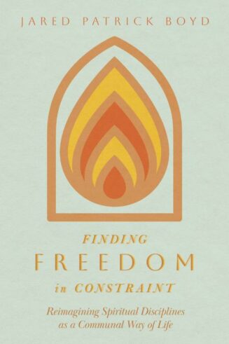 9781514004319 Finding Freedom In Constraint