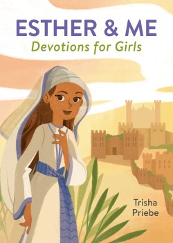 9781636096209 Esther And Me Devotions For Girls