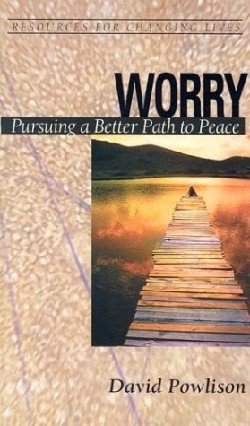 9780875526966 Worry : Pursuing A Better Path To Peace