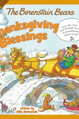 9780310734871 Berenstain Bears Thanksgiving Blessings
