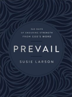 9780764241925 Prevail : 365 Days Of Enduring Strength From God's Word