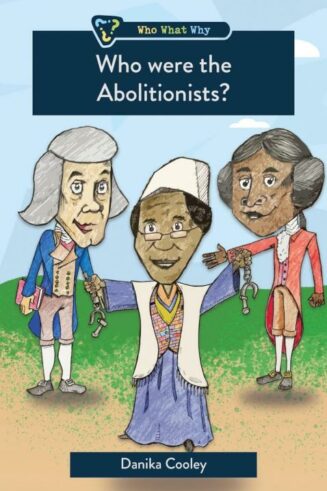 9781527110090 Who Were The Abolitionists