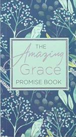 9781432130848 Amazing Grace Promise Book