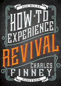 9781629117850 How To Experience Revival Journal Edition