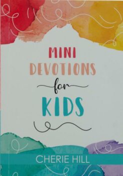 9781776371754 Mini Devotions For Kids