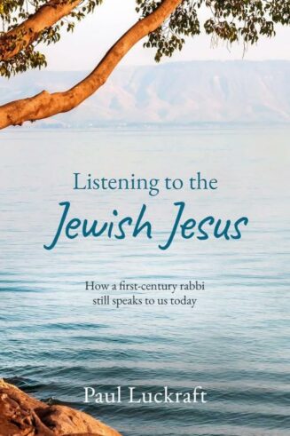 9781915046659 Listening To The Jewish Jesus