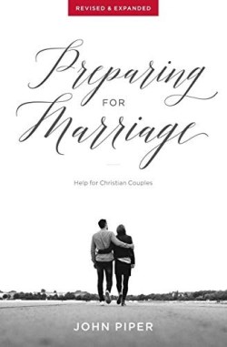 9781941114582 Preparing For Marriage (Revised)