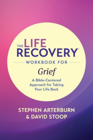 9781496442130 Life Recovery Workbook For Grief (Workbook)