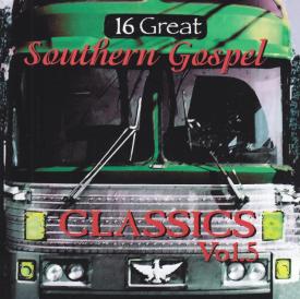 614187120125 16 Great Southern Gospel Classics 5